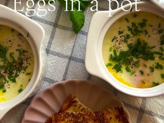 Œuf cocotte or eggs in a pot