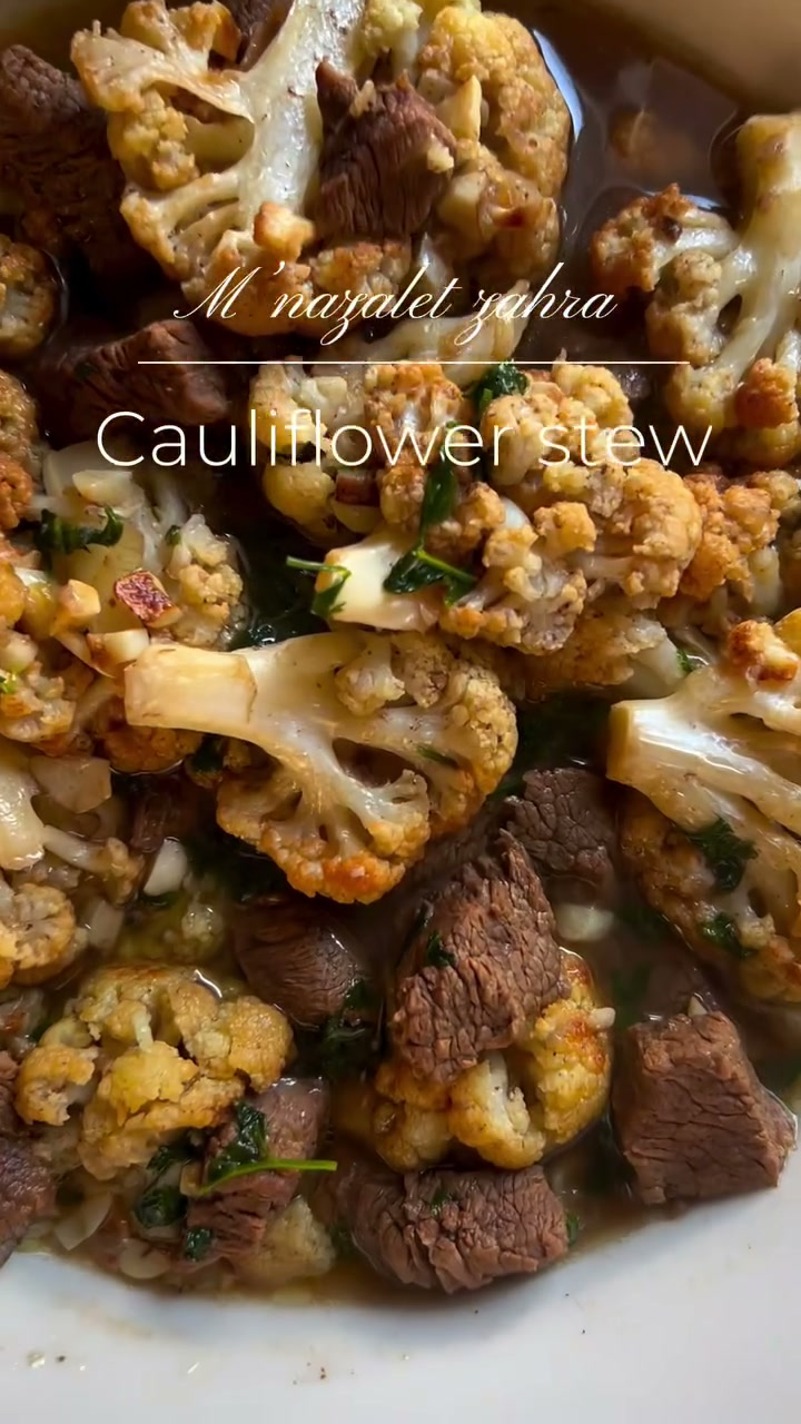 M’nazalet Zahra/ Cauliflower Stew